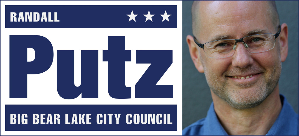 Randall Putz for Big Bear Lake City Council