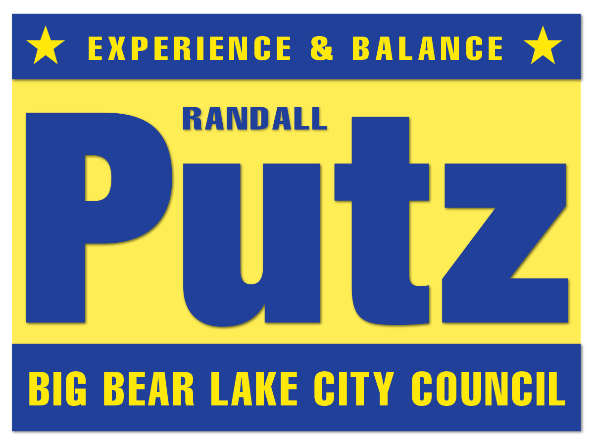Elect Randall Putz to Big Bear Lake City Council 2022